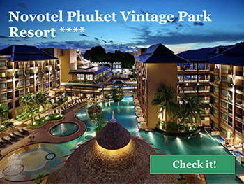 Phuket Hotels - Novotel Phuket Vintage Park Resort 4*